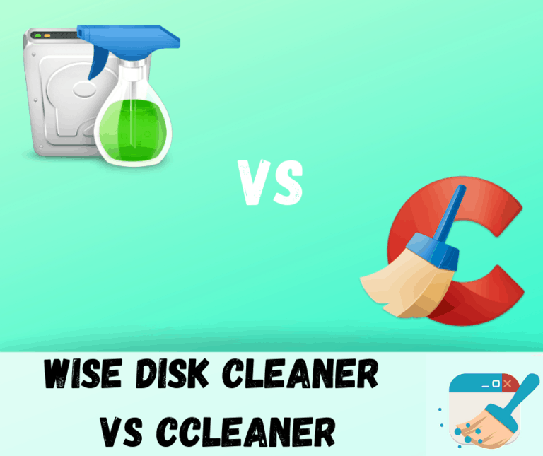 Wise Disk Cleaner vs CCleaner Most Efficient System Cleaner? The